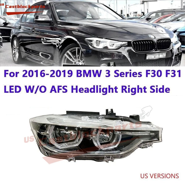 Headlight LED W/O AFS RH Psge Side For 2016-2019 BMW Series 3 Series 63117419630